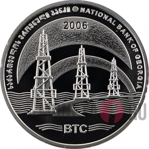 3 лари - Нефтепровод "Баку-Тбилиси-Джейхан" - 2006 год - Грузия